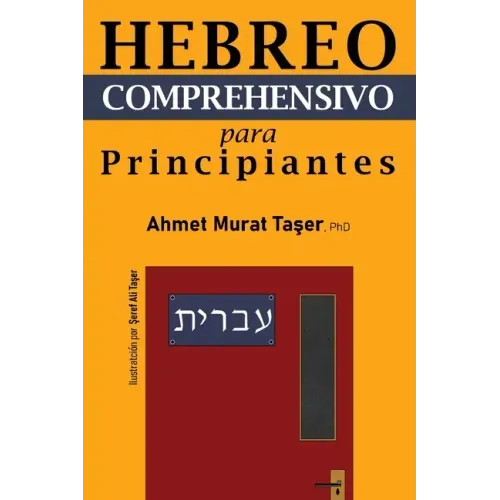 Hebreo Comprehensivo para Principiantes