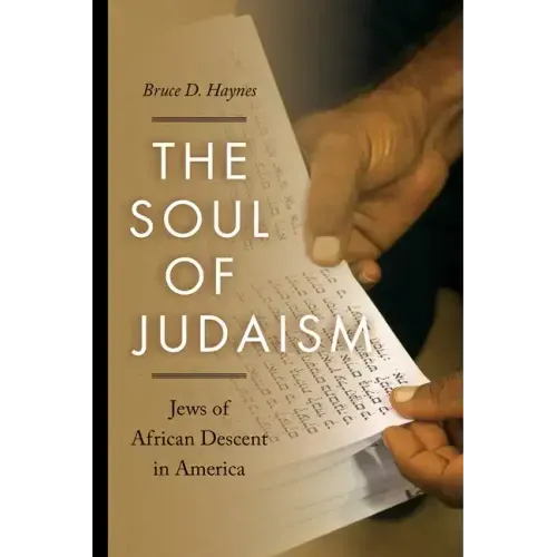 The Soul of Judaism: Jews of African Descent in America