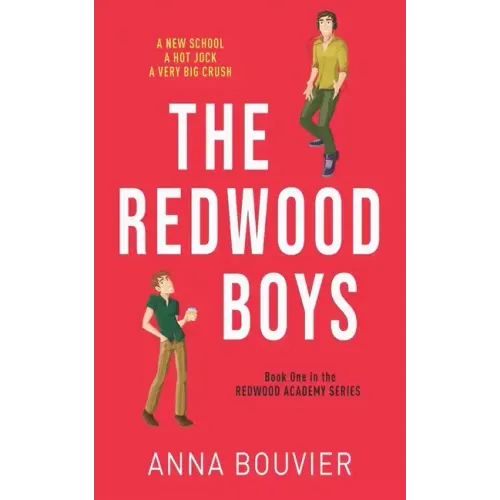 The Redwood Boys: (A Redwood Academy novel)
