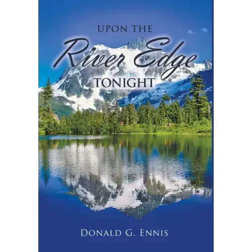 Upon the River Edge Tonight