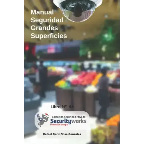 Manual de Seguridad para Grandes Superficies: Manual de Seguridad Centros Comerciales