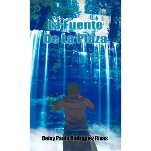 La Fuente de La Plaza