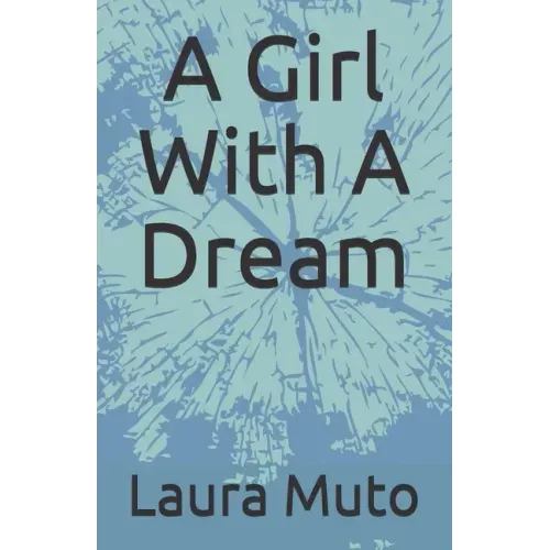 A Girl With A Dream