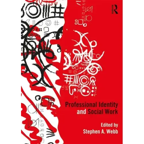 Professional Identity and Social Work