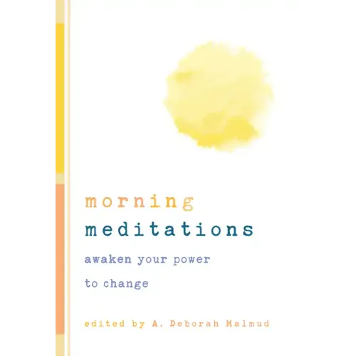 Morning Meditations: Awaken Your Power to Change