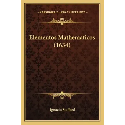 Elementos Mathematicos (1634)