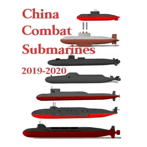 China Combat Submarines: 2019 - 2020