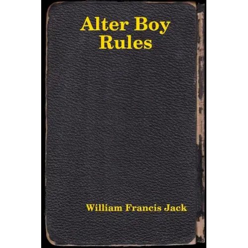 Alter Boy Rules