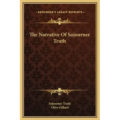 The Narrative of Sojourner Truth