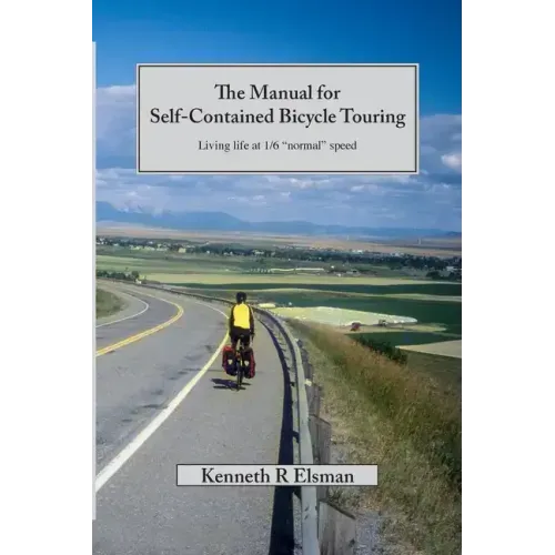 The Manual for Self-Contained Bicycle Touring