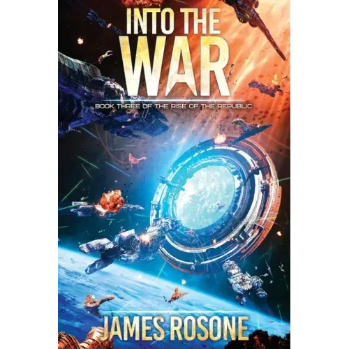 Into the War: Book Three