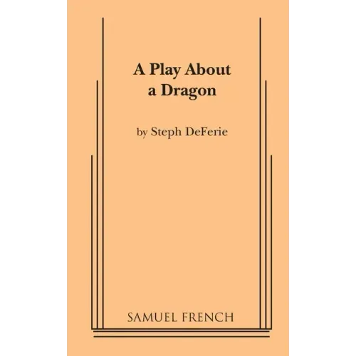 A Play About a Dragon