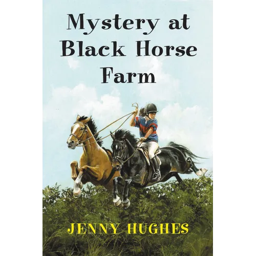 Mystery at Black Horse Farm