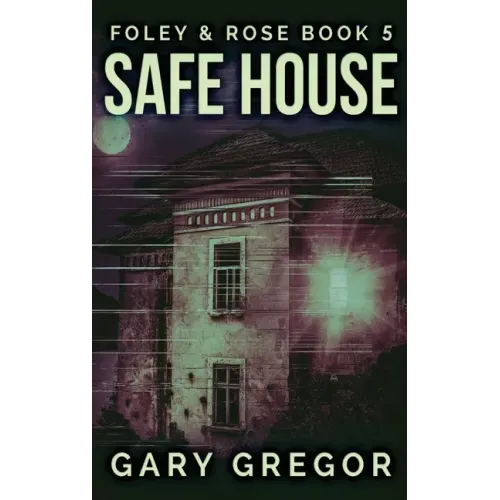 Safe House