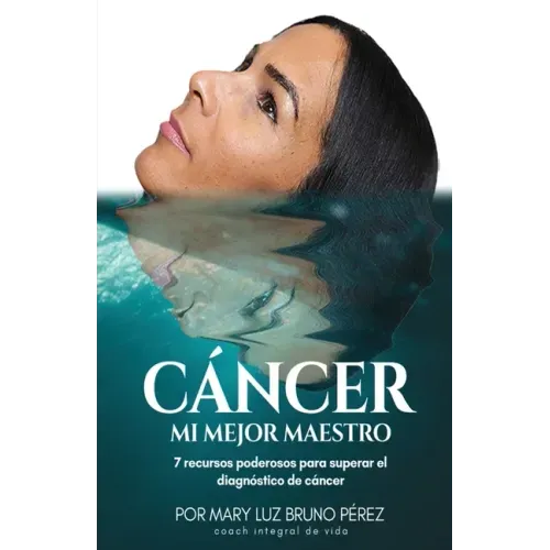 Cancer Mi Mejor Maestro