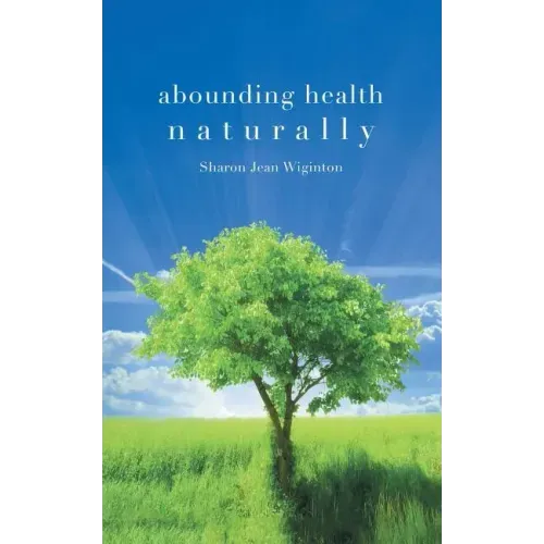 Abounding Health Naturally