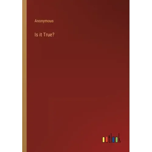 Is it True?