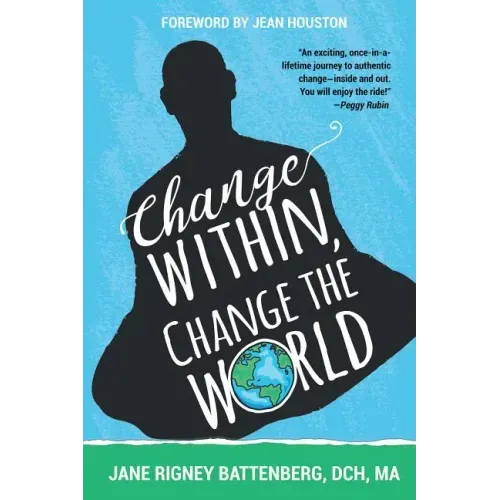 Change Within, Change the World