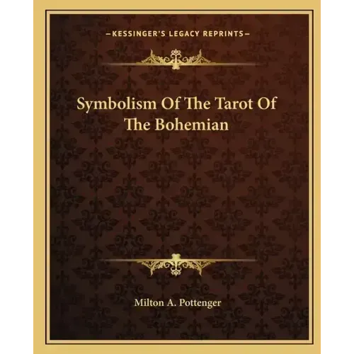 Symbolism of the Tarot of the Bohemian