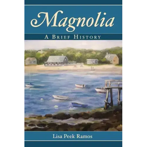Magnolia: A Brief History