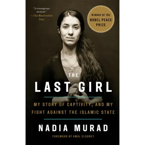 The Last Girl: My Story of Captivity, and My Fight Against the Islamic State