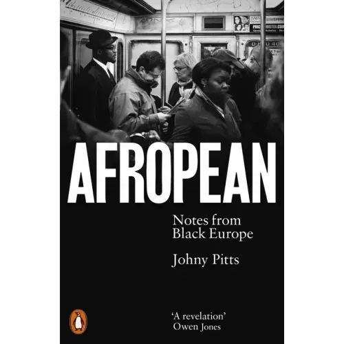 Afropean: Notes from Black Europe