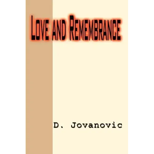 Love and Remembrance