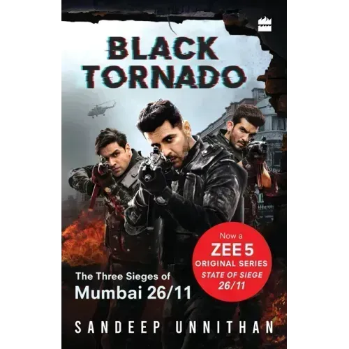 Black Tornado: The Three Sieges of Mumbai 26/11 (Web series tie-in)