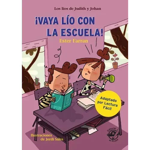 ¡Vaya Lío Con La Escuela!: Volume 3