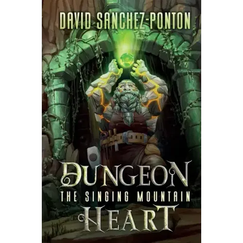 Dungeon Heart: The Singing Mountain