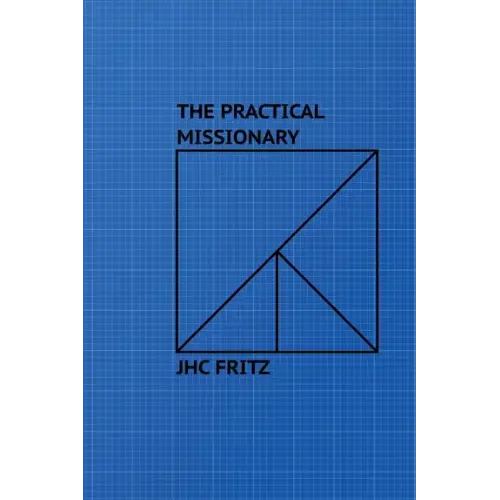 The Practical Missionary