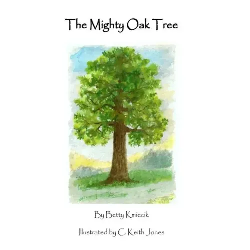The Mighty Oak Tree