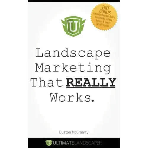 Landscape Marketing That REALLY Works
