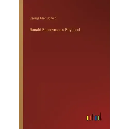 Ranald Bannerman's Boyhood