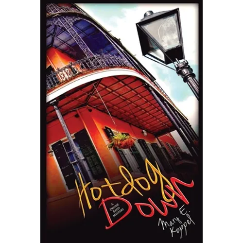 Hotdog Down: A Denise Reed Mystery
