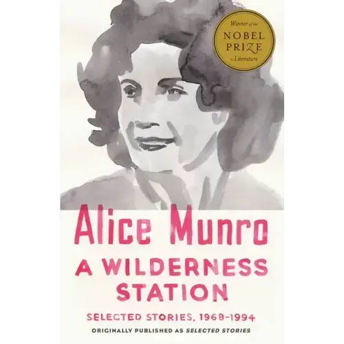 A Wilderness Station: Selected Stories, 1968-1994