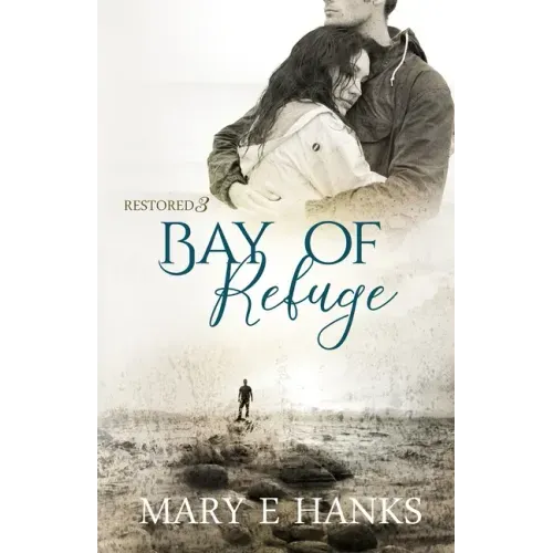 Bay of Refuge: Inspirational Romance