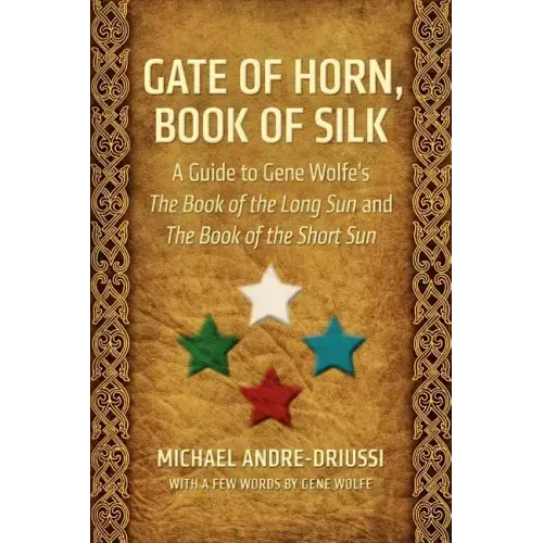Gate of Horn, Book of Silk
