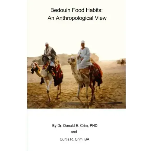 Bedouin Food Habits: An Anthropological View
