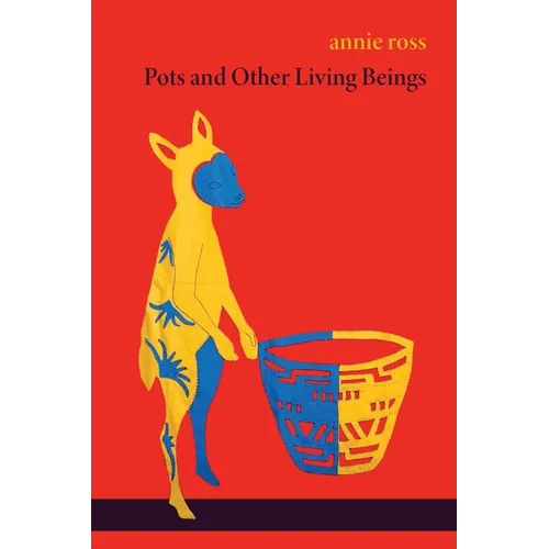 Pots and Other Living Beings