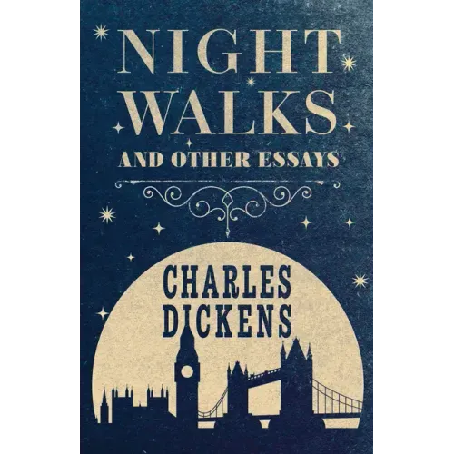 Night Walks: And Other Essays