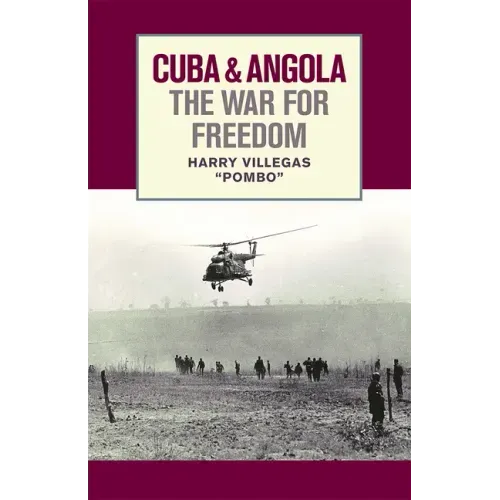 Cuba & Angola the War for Free