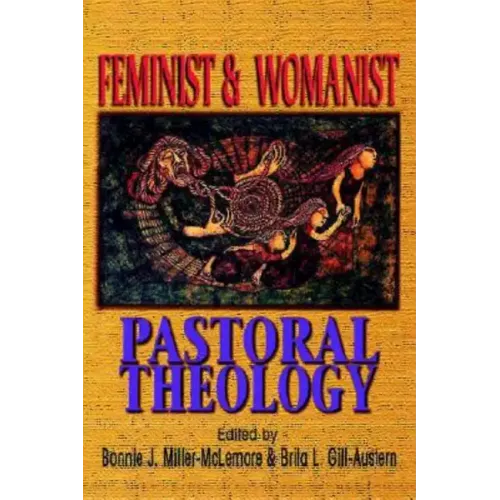 Feminist & Womanist Pastoral Theology