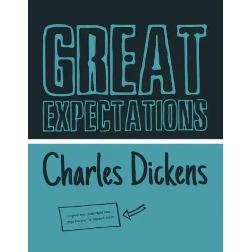 Great Expectation (Student Edition): Original and Unabridged