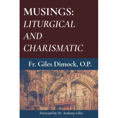 Musings: Liturgical and Charismatic