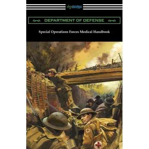 Special Operations Forces Medical Handbook