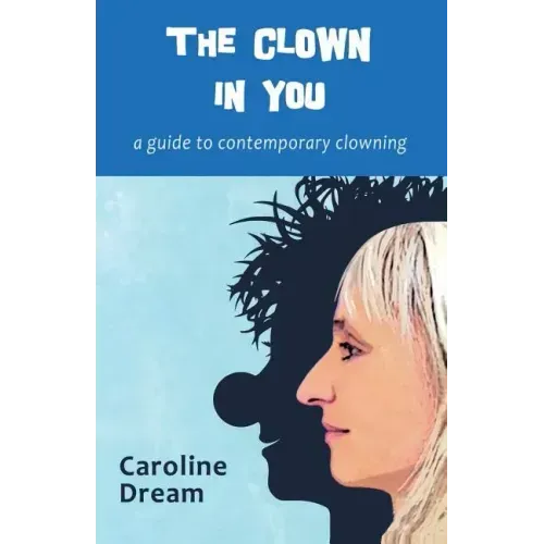 The clown in you