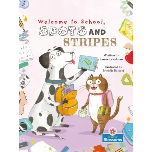 Welcome to School, Spots and Stripes