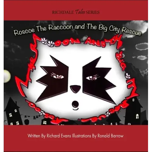 Roscoe The Raccoon and The Big City Rescue