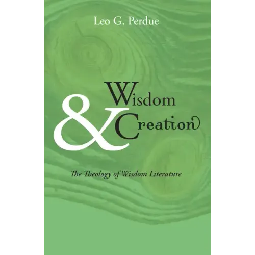 Wisdom & Creation